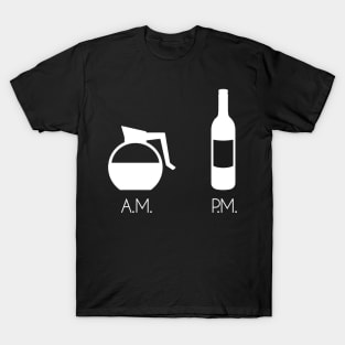 AM Coffee PM Wine T-Shirt